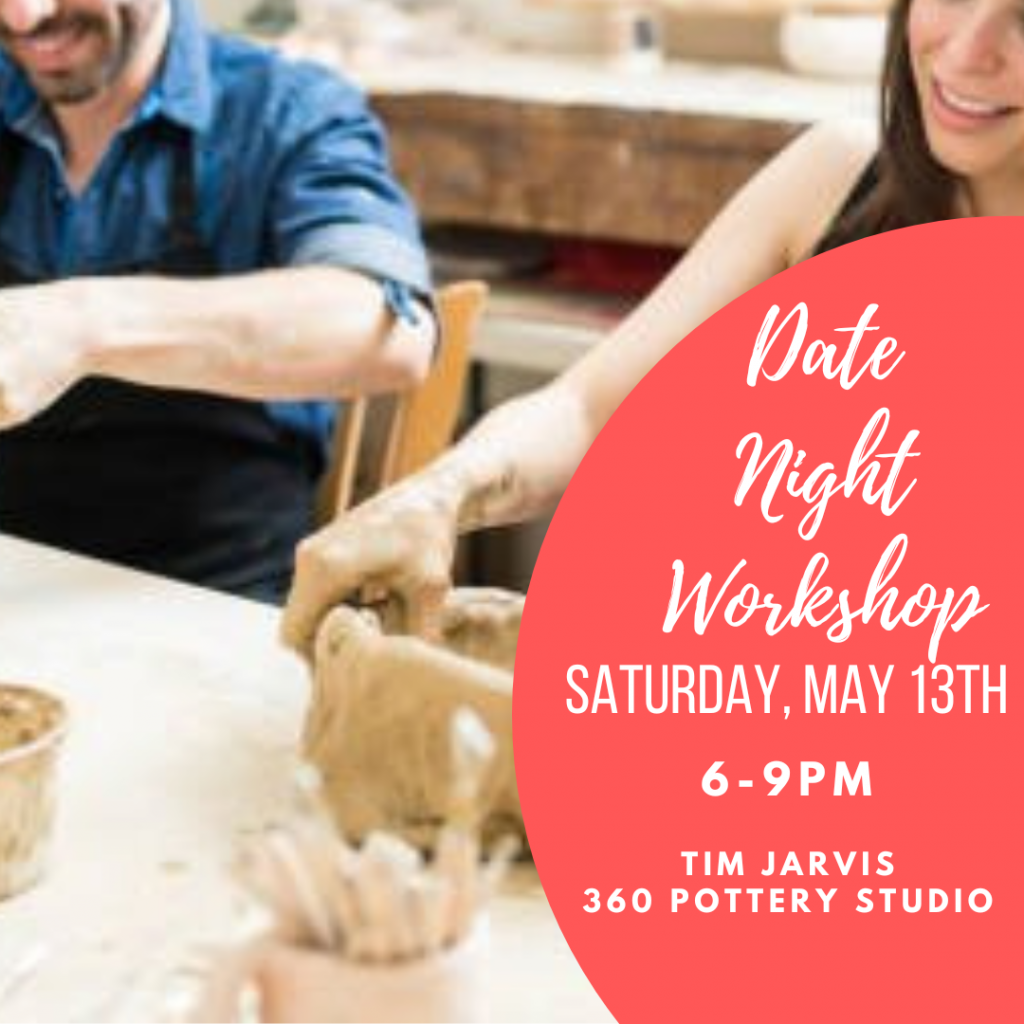 Date Night Wheel 05132023 360 Pottery